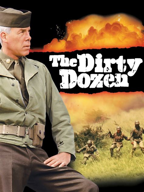 The Dirty Dozen Pictures - Rotten Tomatoes