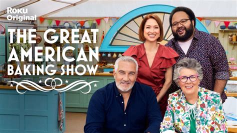 The Great American Baking Show (2023) - The Roku Channel Reality Series ...