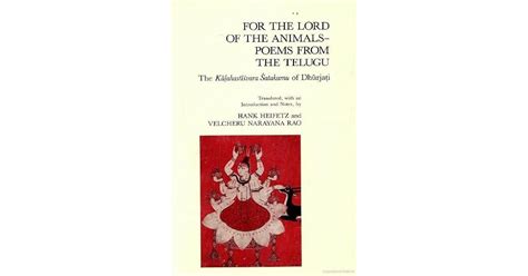 For The Lord Of The Animals; Poems From The Telugu: The Kāḷahastīśvara ...