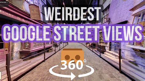 Top 10 Best and Weirdest Google Street View Photos | 360 Video - YouTube