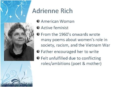 Amends By Adrienne Rich Adrienne Rich American Woman