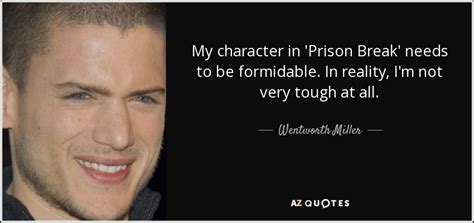 TOP 19 PRISON BREAK QUOTES | A-Z Quotes