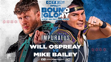 Will Ospreay: Speedball Mike Bailey And I Are The Last Two World ...