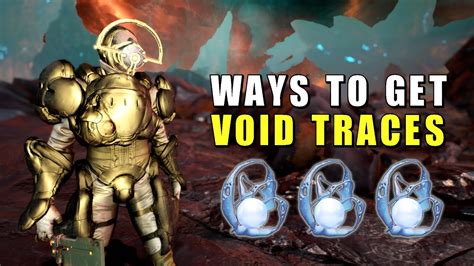 Void Traces Farming - All the ways to get them - Warframe - YouTube