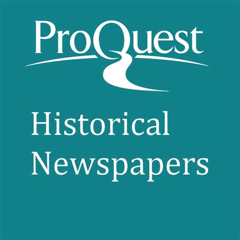 Proquest Historical Newspapers | Library