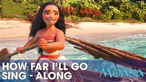 DISNEY SING-ALONGS | How Far I'll Go - Moana Lyric Video | Official Disney UK - YouTube