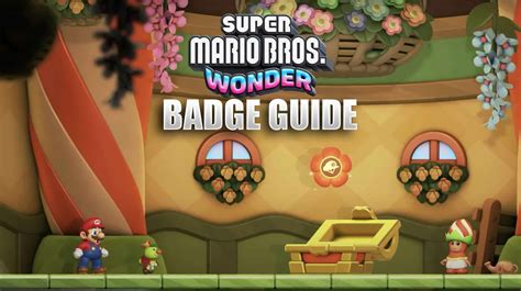 Mario Bros. Wonder Badges Guide For Beginners