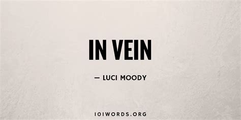 In Vein - 101 Words