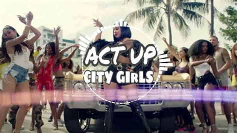 City Girls - Act Up - YouTube