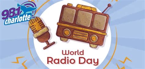 World Radio Day | 98.1 Charlotte FM