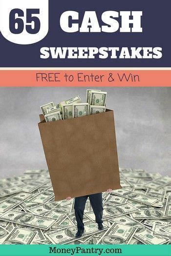 65 free cash sweepstakes you can enter and win for free. Updated for ...