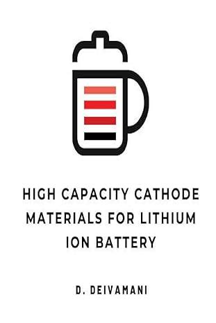 Buy High Capacity Cathode Materials for Lithium Ion Battery Book Online ...