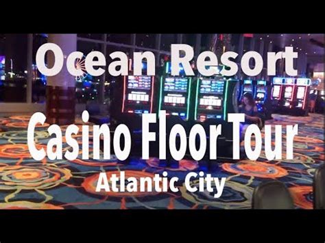 Ocean Resort AC Casino Floor Tour and Review - YouTube