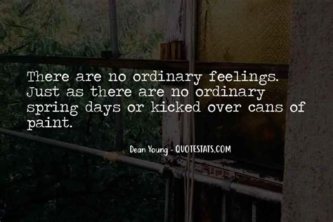 Top 48 Quotes About Ordinary Days: Famous Quotes & Sayings About ...