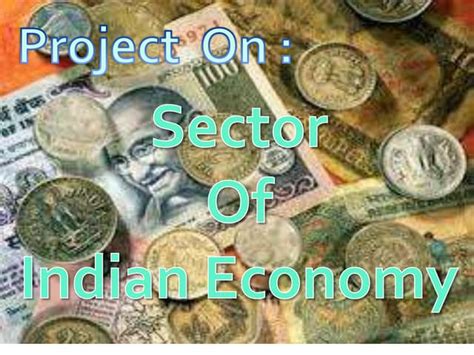 Sectors of indian economy | PPT