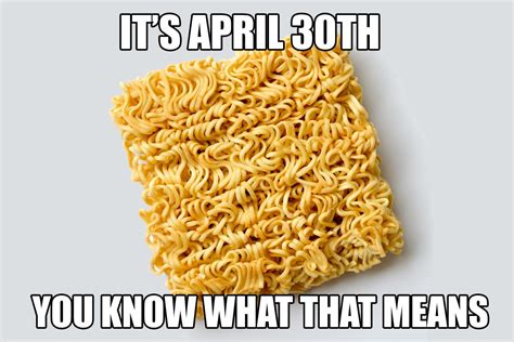 I made this to celebrate April 30th! : memes