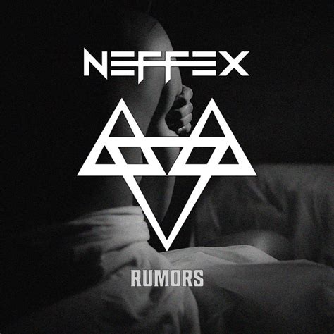 Rumors ‑「Single」by NEFFEX | Spotify