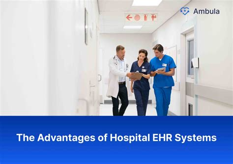 The Advantages of Hospital EHR Systems