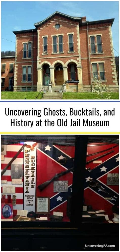 Uncovering Ghosts, Bucktails, and History at the Old Jail Museum - Uncovering PA