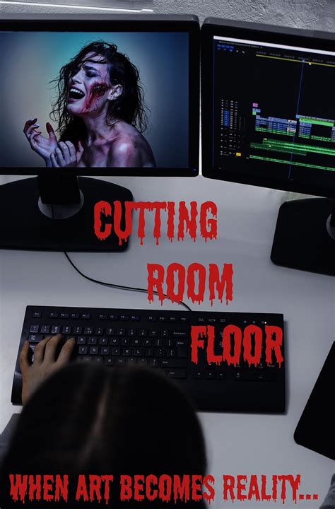 Cutting Room Floor - IMDb