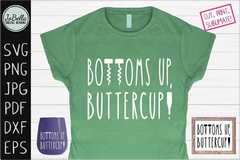 Bottoms Up Buttercup Wine SVG