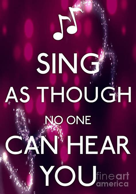 Sing Out Loud Quotes. QuotesGram