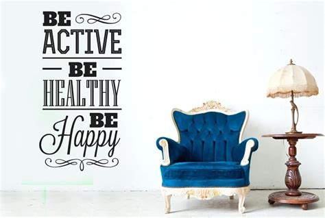 Be Active Healthy And Happy Wall Stickers Decals Art Life Quotes free ...