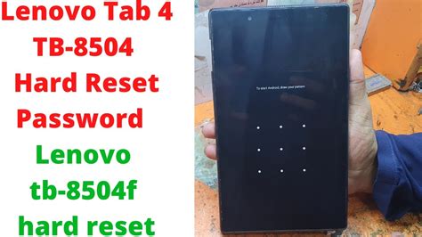 Lenovo Tab 4 TB-8504F Hard Reset Password | lenovo tb-8504f hard reset | lenovo tb-8504 hard ...