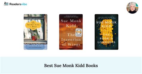 5 Best Sue Monk Kidd Books To Read (Updated 2024 List)