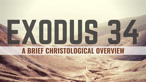 EXODUS 34 – Cornerstone Reformed Baptist Church