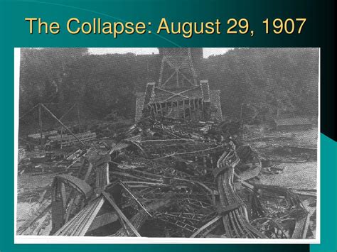 PPT - The Quebec Bridge Collapse August 29, 1907 PowerPoint ...