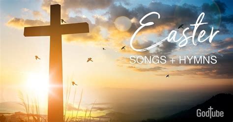 20+ Favorite Easter Hymns and Songs to Celebrate Easter Sunday