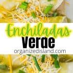 Easy Chili Verde Enchiladas