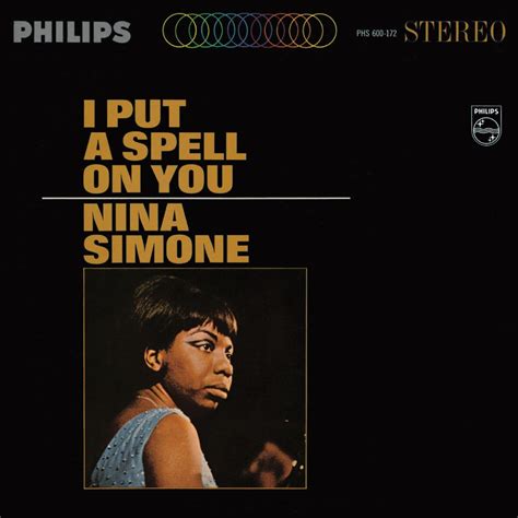 I Put a Spell on You - Nina Simone - SensCritique