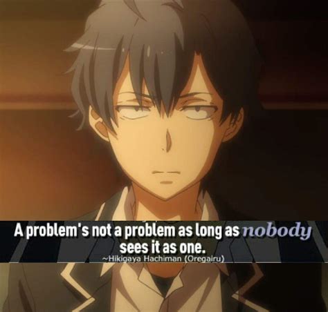 Oregairu; Hikigaya Hachiman quotes | Anime Amino