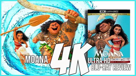 MOANA | 4K ULTRA HD BLU-RAY REVIEW - YouTube