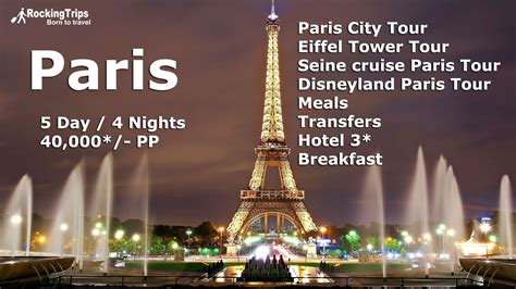 Paris Tour Packages 5 Day / 4 Nights 40,000*/- PP Paris City Tour Eiffel Tower Tour Seine cru ...