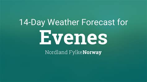 Evenes, Norway 14 day weather forecast