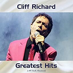 Cliff Richard Greatest Hits (feat. The shadows) [All Tracks Remastered ...