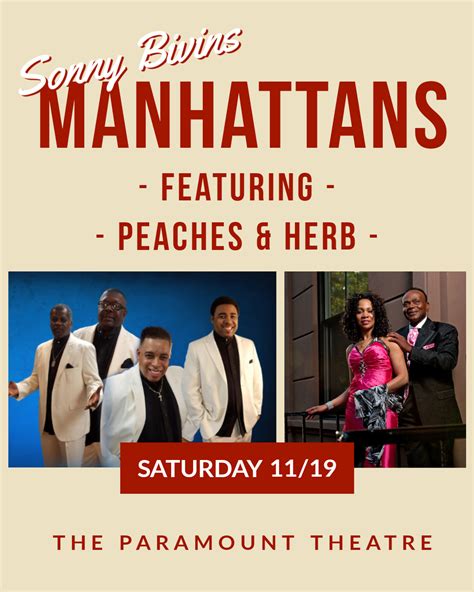 Sonny Bivins Manhattans Featuring Peaches & Herb | Paramount Theatre