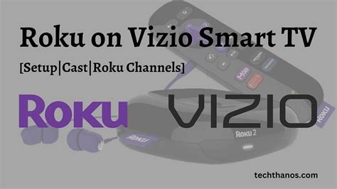 Roku on Vizio Smart TV.[Setup|Cast|Roku Channels] - Tech Thanos