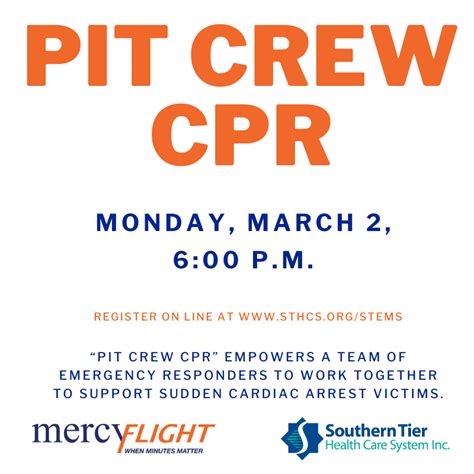 Pit Crew CPR, Mar. 2 - Southern Tier Health Care System, Inc.