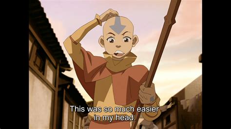 So much easier in my head Aang (Avatar) Blank Template - Imgflip