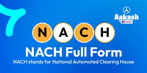 NACH Full Form: NACH stands for National Automated Clearing House