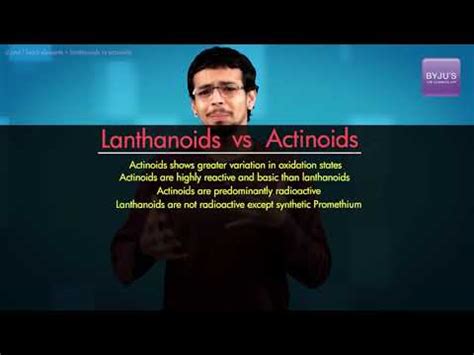 Properties of Actinides - Similarities & Difference with Lanthanides