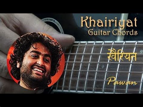 Khairiyat | Chhichhore | Guitar Chords | Hindi | Pawan - YouTube