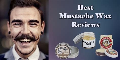 Best Mustache Wax Reviews - Mister Shaver