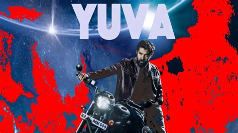 Yuva (2024) - Release Date, Review, Plot, Cast - iBOMMA