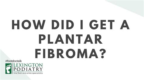 Plantar Fibroma | Doovi