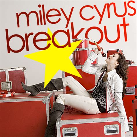 Coverlandia - The #1 Place for Album & Single Cover's: Miley Cyrus - Breakout (FanMade Album Cover)